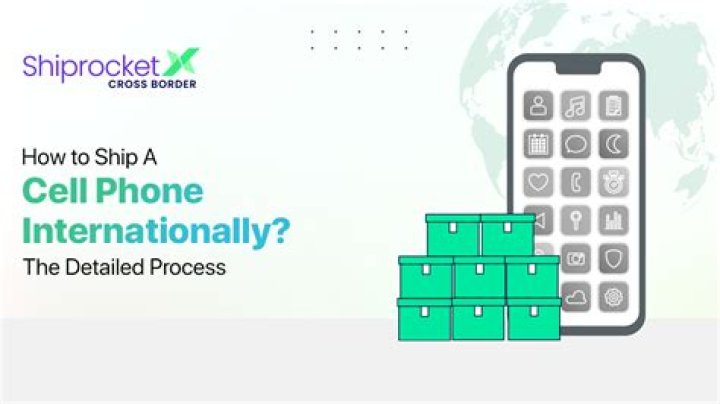 Can I ship a cell phone internationally?