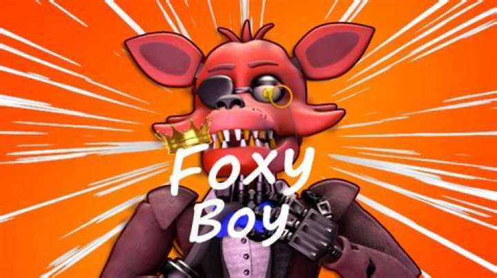 Is Foxy a boy?