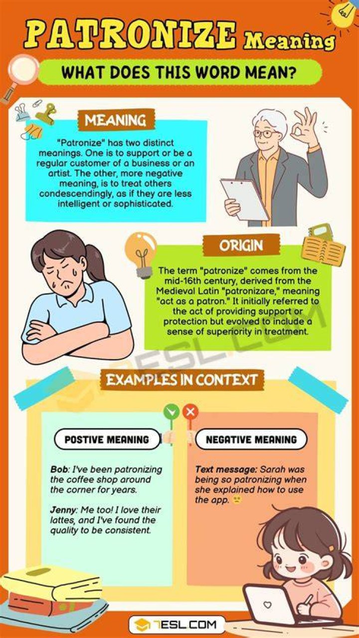 What does it mean to patronize someone?
