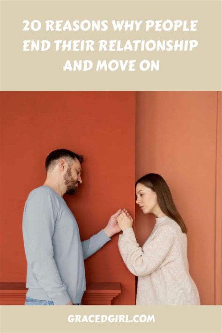 Why do relationships end?